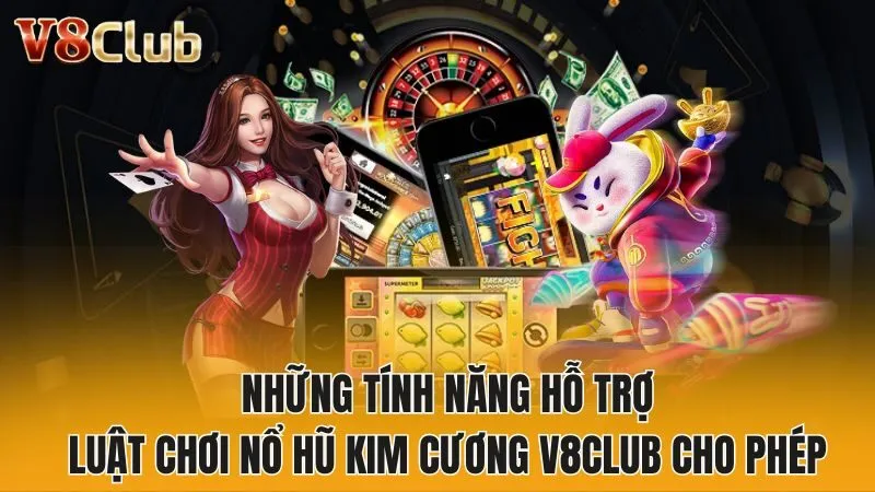 Luật Chơi Nổ Hũ Kim Cương V8club Và Những Điều Cần Biết