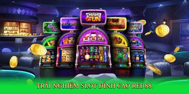 Trải nghiệm slot đỉnh cao RED88.